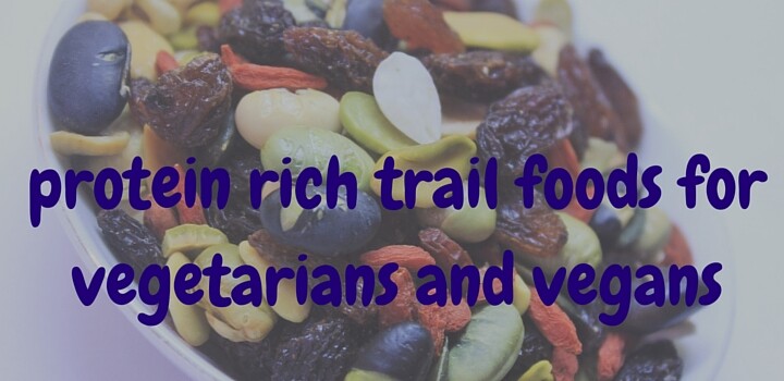 Protein-Packed Trail Foods for Vegetarians and Vegans