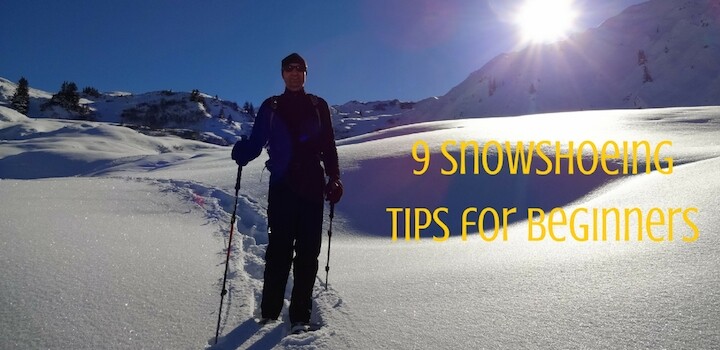 9 Snowshoeing Tips for Beginners