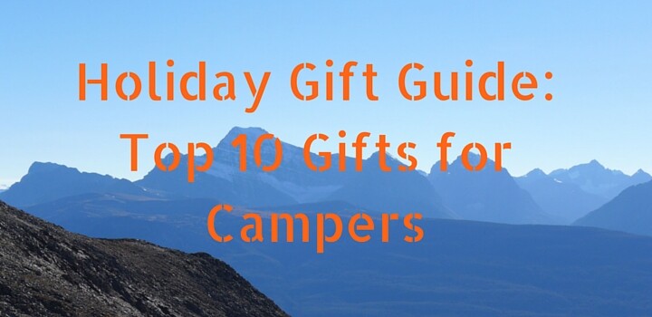 Top 10 Best Gifts under $50 for Campers