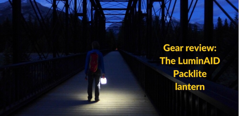 Gear Review: LuminAID PackLite Nova solar lantern