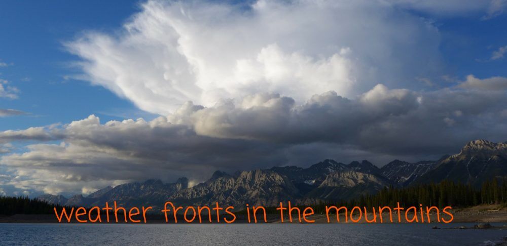 Weather fronts in the mountains